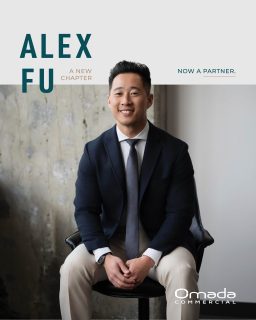 Exciting news!!
Omada Commercial is thrilled to welcome Alex Fu as our newest partner. Alex has exemplified our three pillars of Brand, Culture and Production through years of sharp, strategic work and consistent commitment.
What sets Alex apart is a rare ability to see the bigger picture — breaking down complex deals with precision, while never losing sight of the people behind them. That analytical mindset has raised the bar for our whole team, pushing everyone to think sharper and work smarter.
Congratulations, Alex!
We're excited for this next chapter.